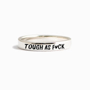 Tough As F♥︎ck Mantra Ring