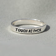 Tough As F♥︎ck Mantra Ring