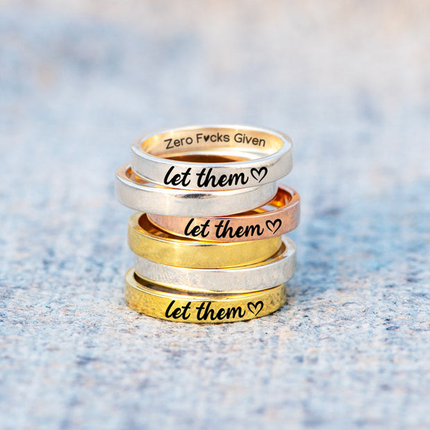 Let Them Zero F♥cks Given Mantra Ring