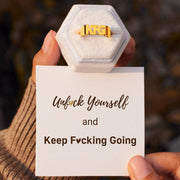 Unf♥ck Yourself Motivational Mantra Ring