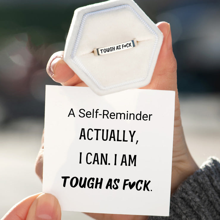 Tough As F♥︎ck Mantra Ring