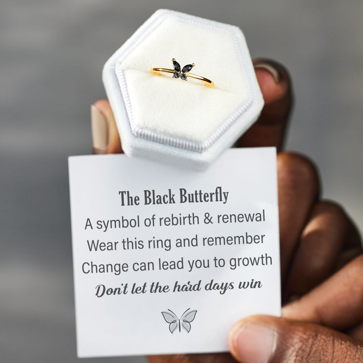 Don’t Let The Hard Days Win Black Butterfly Ring