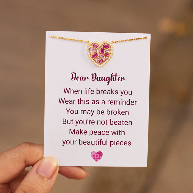 For Daughter Broken Pieces Pink Heart-Shaped Necklace